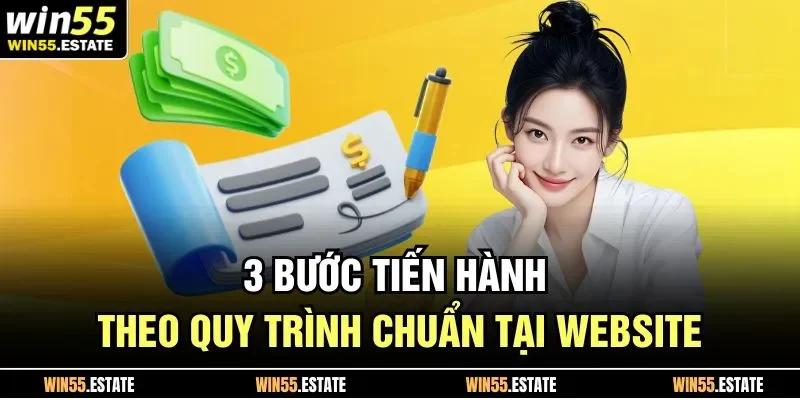 3 bước tiến hành theo quy trình chuẩn tại website