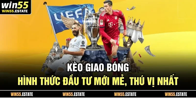 những điều thú vị về kèo giao bóng